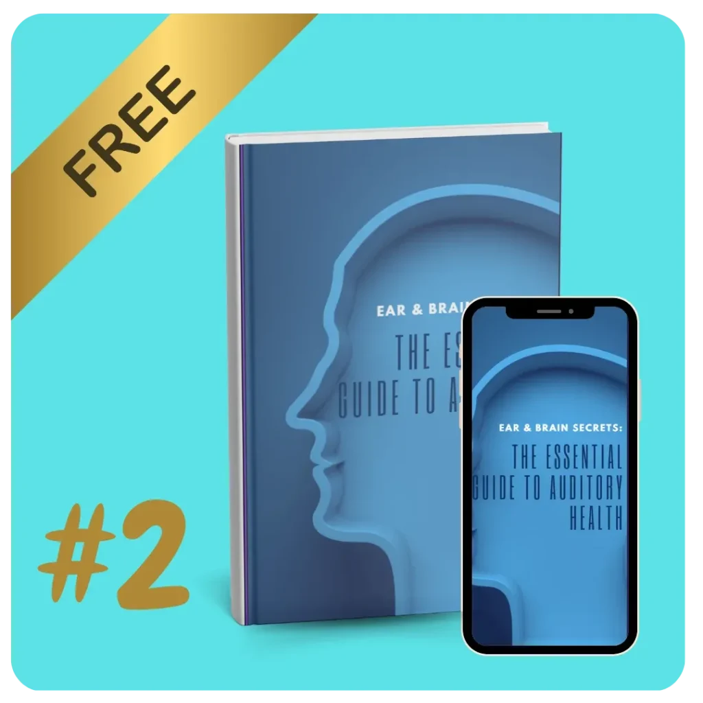 Ear and Brain Secrets free digital guide bonus with AudiLeaf 3 or 6 bottle orders